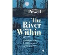 Karen Powell The River Within (Tascabile)