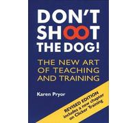 Karen Pryor Don't Shoot the Dog (Tascabile)