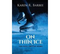 Karen R Barbee On Thin Ice (Tascabile)