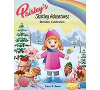 Karen R Barbee Paisley's Skating Adventures (Tascabile)