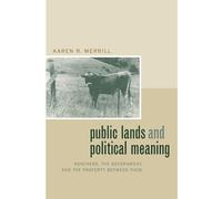 Karen R. Merrill Public Lands and Political Meaning (Copertina rigida)