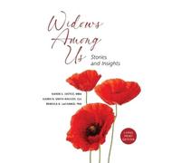 Karen R Smith-Racicot Karen S Justice Rebecca K LaCh Widows Among Us (Tascabile)