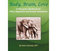 Karen Rachels Body, Brain, Love (Tascabile)