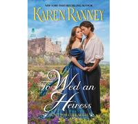 Karen Ranney To Wed An Heiress (Copertina rigida) All For Love