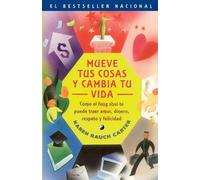 Karen Rauch Car Mueve tus cosas y cambia tu vida (Move Your Stuff, C (Tascabile)