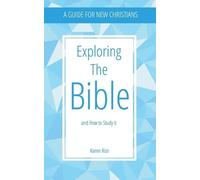 Karen Rizzi Exploring the Bible and How to Study It (Tascabile)