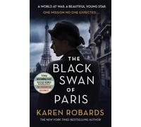 Karen Robards The Black Swan of Paris (Tascabile)