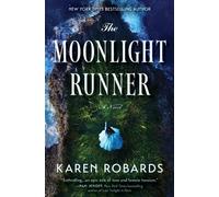 Karen Robards The Moonlight Runner (Copertina rigida)