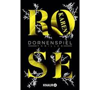 Karen Rose Andrea Bra Dornenspiel: Thriller (Die Dornen-Reihe, Band (Tascabile)