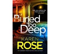 Karen Rose Buried Too Deep (Copertina rigida) New Orleans Series
