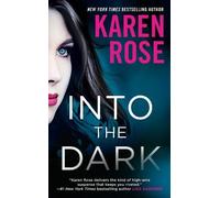 Karen Rose Into the Dark (Tascabile) Cincinnati Series