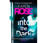 Karen Rose Into the Dark (The Cincinnati Series Book 5) (Tascabile)