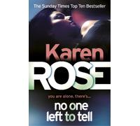 Karen Rose No One Left To Tell (The Baltimore Series Book 2) (Tascabile)
