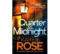 Karen Rose Quarter to Midnight (Tascabile) New Orleans Series