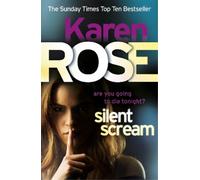 Karen Rose Silent Scream (The Minneapolis Series Book 2) (Tascabile)