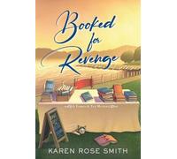 Karen Rose Smith Booked for Revenge (Copertina rigida)