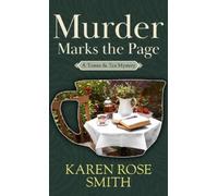 Karen Rose Smith Murder Marks the Page (Tascabile) Tomes & Tea Mystery