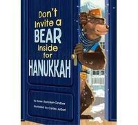 Karen Rostoker-Grube Don't Invite a Bear inside for Hanukkah (Copertina rigida)