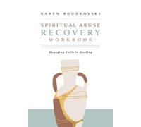 Karen Roudkovski Spiritual Abuse Recovery Workbook (Tascabile)