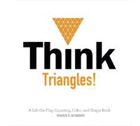 Karen S. Robbins Think Triangles (Libro di cartone)