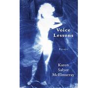 Karen Salyer McElmurray Voice Lessons (Tascabile)