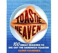 Karen Saunders Toastie Heaven (Copertina rigida)