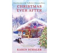 Karen Schaler Christmas Ever After (Tascabile)