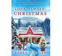 Karen Schaler Love Always, Christmas (Copertina rigida)