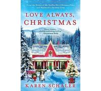 Karen Schaler Love Always, Christmas (Tascabile)
