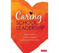 Karen Seashore Louis Mark A. Smylie Joseph F. M Caring School Leade (Tascabile)