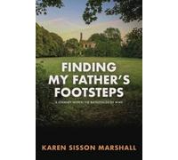 Karen Sisson Marshall Finding My Father's Footsteps (Tascabile)