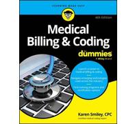 Karen Smiley Medical Billing & Coding For Dummies (Tascabile)
