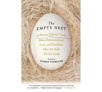 Karen Stabiner The Empty Nest (Tascabile)