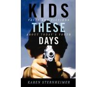 Karen Sternheimer Kids These Days (Copertina rigida)