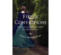 Karen Swallow Prior Fierce Convictions (Tascabile)