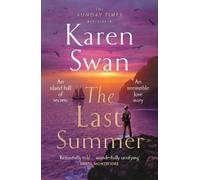 The Last Summer: A Wild, Romantic Tale of Opposites Attract ...: 1