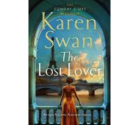 The Lost Lover: An epic romantic tale of lovers reunited: 3