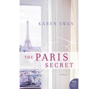 Karen Swan The Paris Secret (Tascabile)