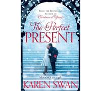 Karen Swan The Perfect Present (Tascabile)