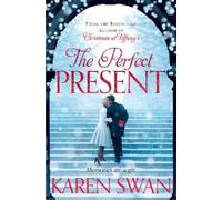 Karen Swan The Perfect Present (Tascabile)