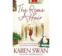 Karen Swan The Rome Affair (Tascabile)