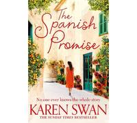 Karen Swan The Spanish Promise (Tascabile)