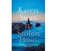 Karen Swan The Stolen Hours (Copertina rigida) Wild Isle Series