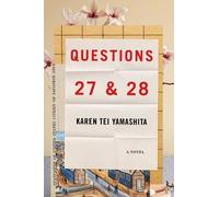 Karen Tei Yamashita Questions 27 & 28 (Copertina rigida) (PRESALE 22/06/2026)