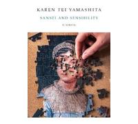 Karen Tei Yamashita Sansei and Sensibility (Tascabile)