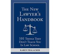 Karen Thalacker Thalacker Karen The New Lawyer's Handbook (Tascabile)