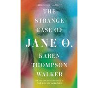 Karen Thompson Walker The Strange Case of Jane O. (Tascabile)