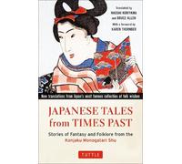 Karen Thornber Japanese Tales from Times Past (Tascabile)