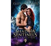 Karen Tomlinson Shadow Sentinels Collection (Copertina rigida) Shadow Sentinels