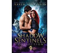 Karen Tomlinson Shadow Sentinels Collection (Tascabile) Shadow Sentinels